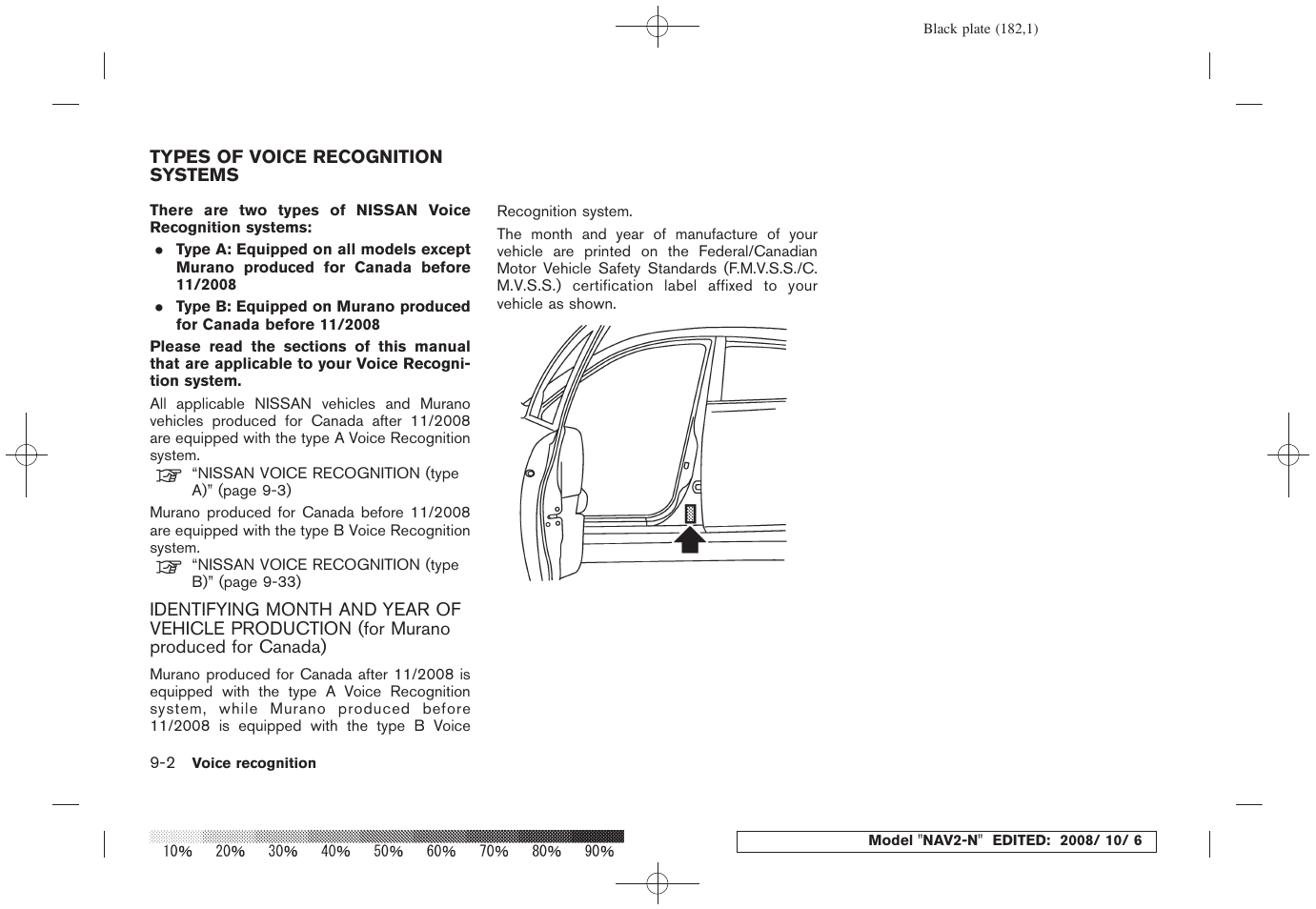 Types of voice recognition systems -2 | NISSAN 2009 Murano User Manual | Page 174 / 264
