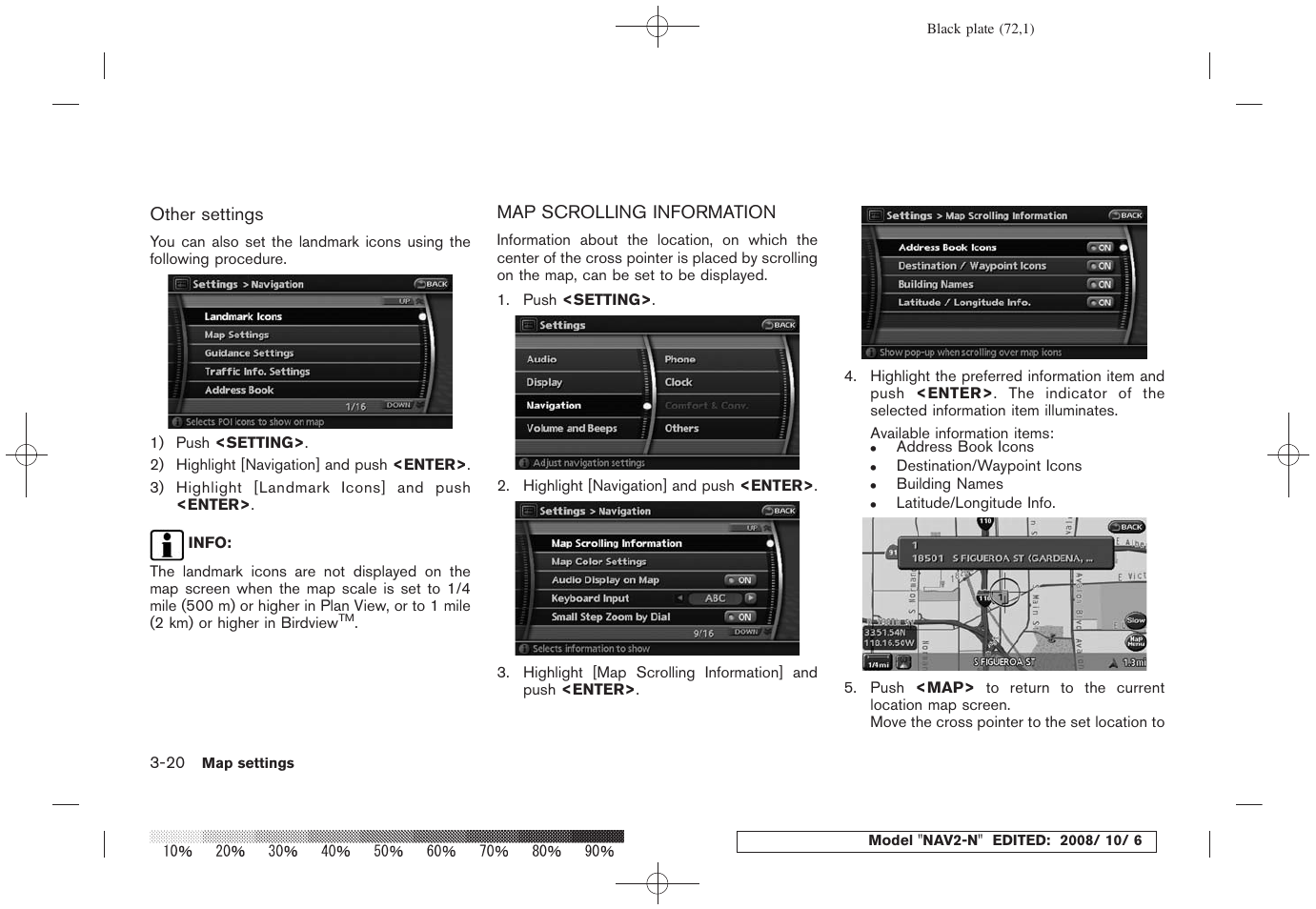 Map scrolling information -20 | NISSAN 2009 Murano User Manual | Page 70 / 264