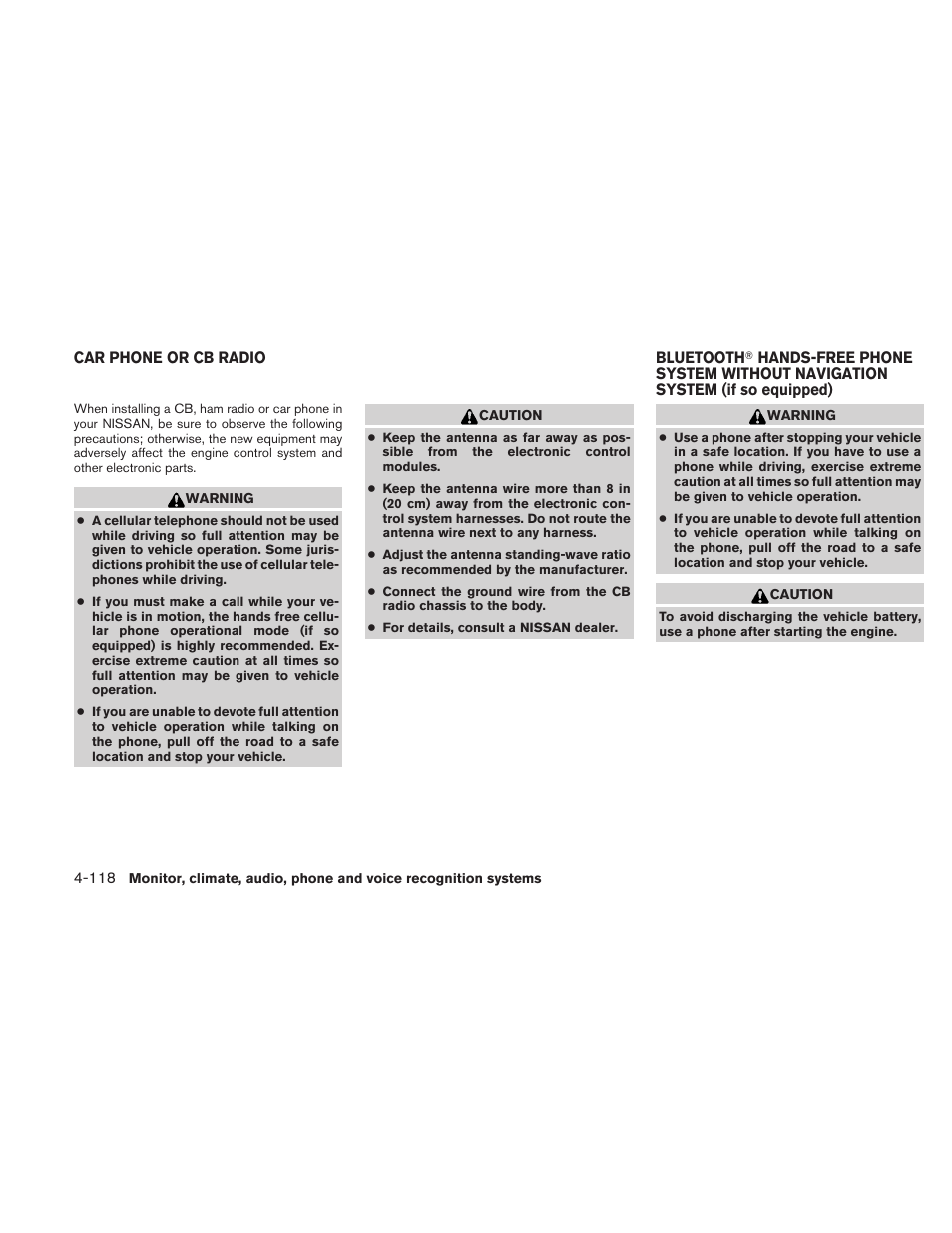 Car phone or cb radio -118 bluetooth, Hands-free phone system without, Navigation system (if so equipped) -118 | NISSAN 2010 Maxima User Manual | Page 279 / 458