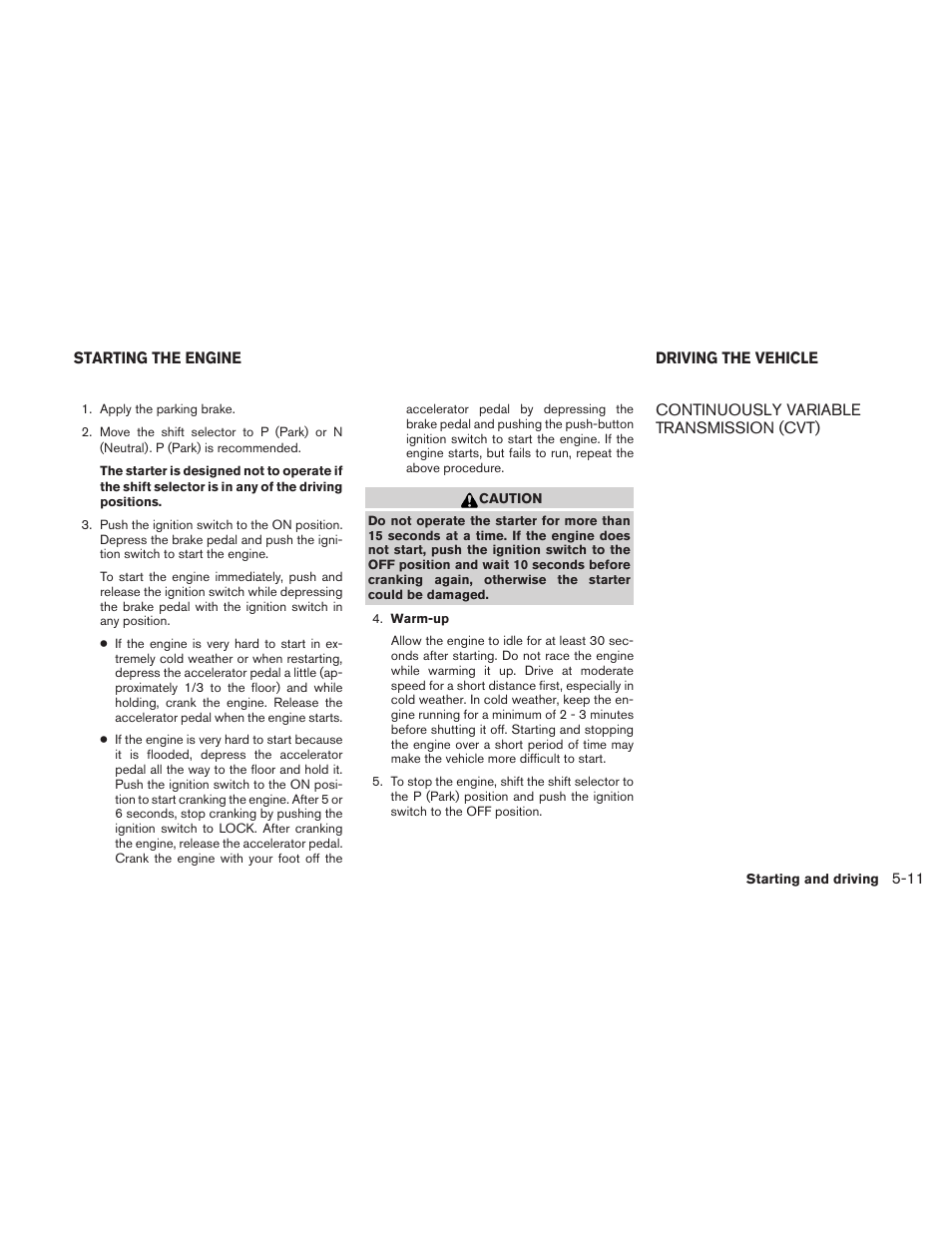 Starting the engine -11 driving the vehicle -11, Continuously variable transmission (cvt) -11 | NISSAN 2010 Maxima User Manual | Page 340 / 458