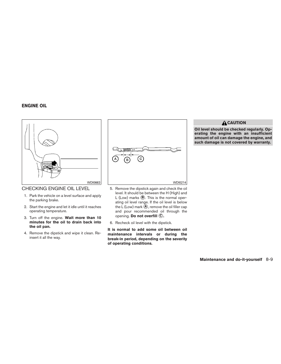 Engine oil -9, Checking engine oil level -9 | NISSAN 2010 Maxima User Manual | Page 388 / 458