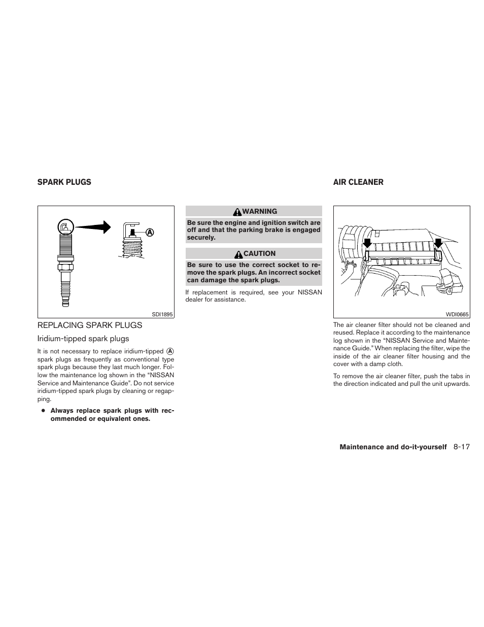 Spark plugs -17, Replacing spark plugs -17, Air cleaner -17 | NISSAN 2010 Maxima User Manual | Page 396 / 458