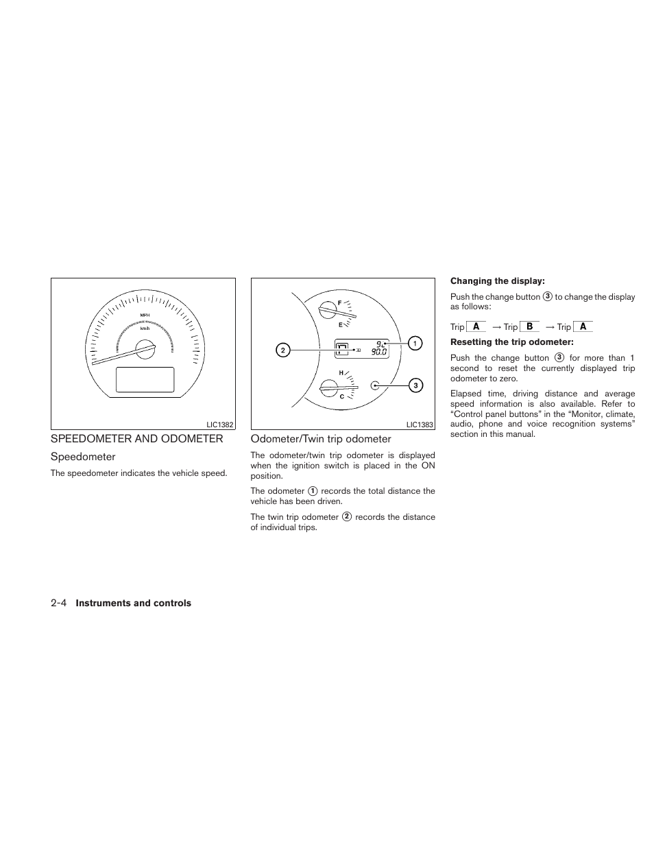 Speedometer and odometer -4 | NISSAN 2010 Maxima User Manual | Page 77 / 458