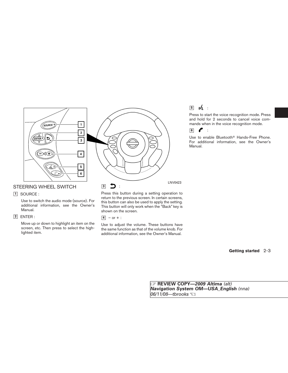 Steering wheel switch -3 | NISSAN 2009 Altima Coupe User Manual | Page 10 / 238