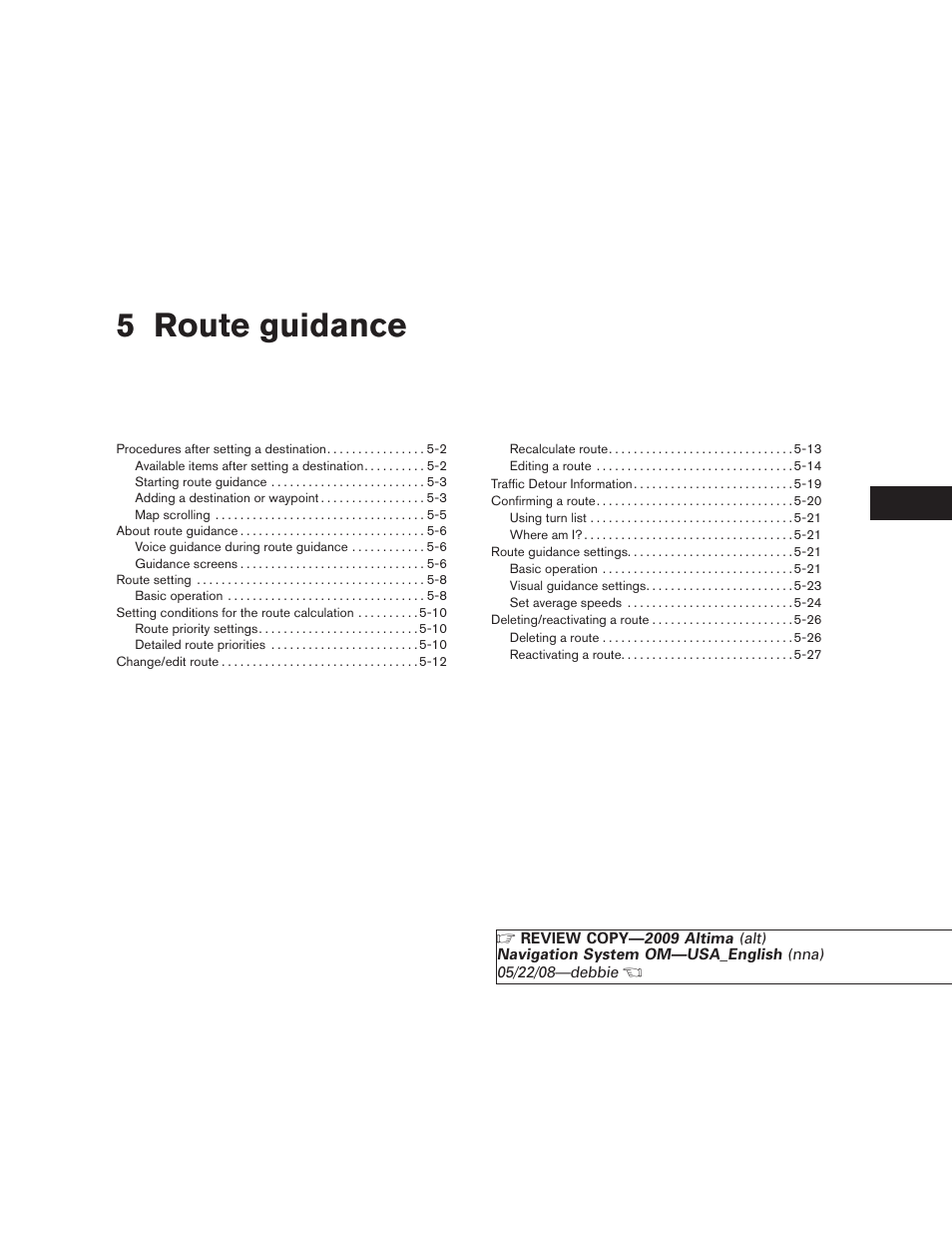 Route guidance, 5 route guidance | NISSAN 2009 Altima Coupe User Manual | Page 108 / 238