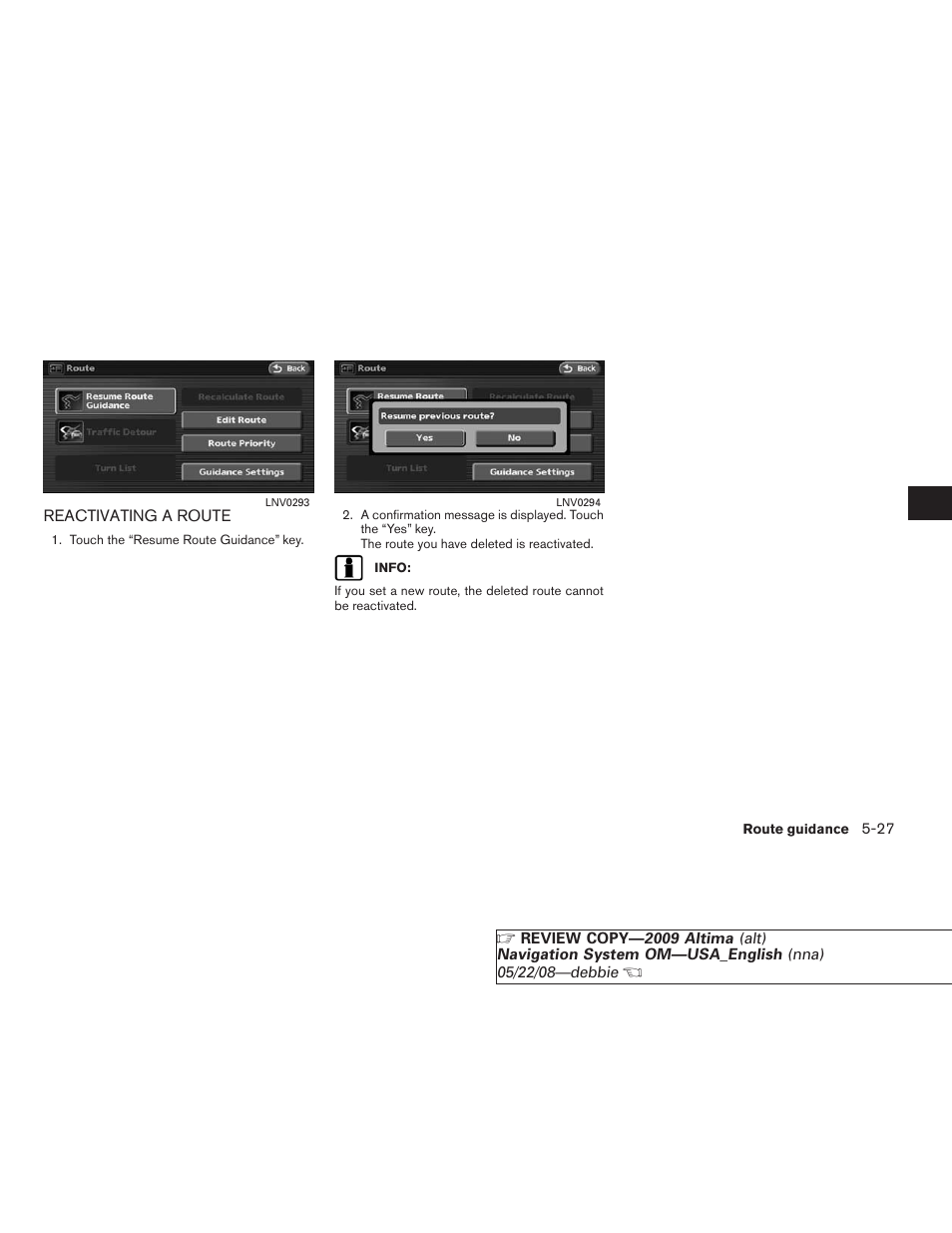 Reactivating a route -27 | NISSAN 2009 Altima Coupe User Manual | Page 134 / 238