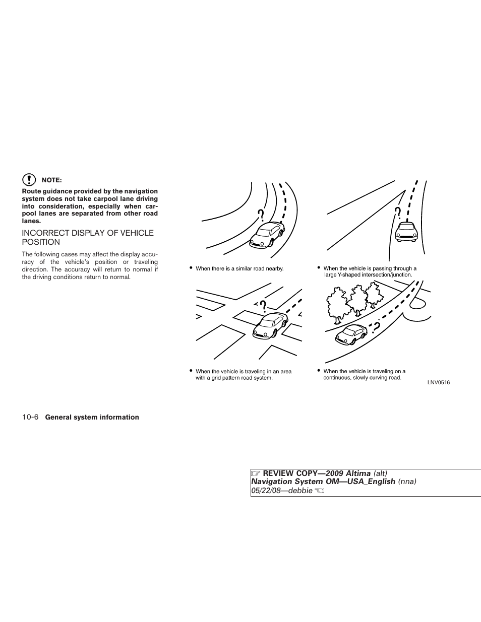 Incorrect display of vehicle position -6 | NISSAN 2009 Altima Coupe User Manual | Page 205 / 238