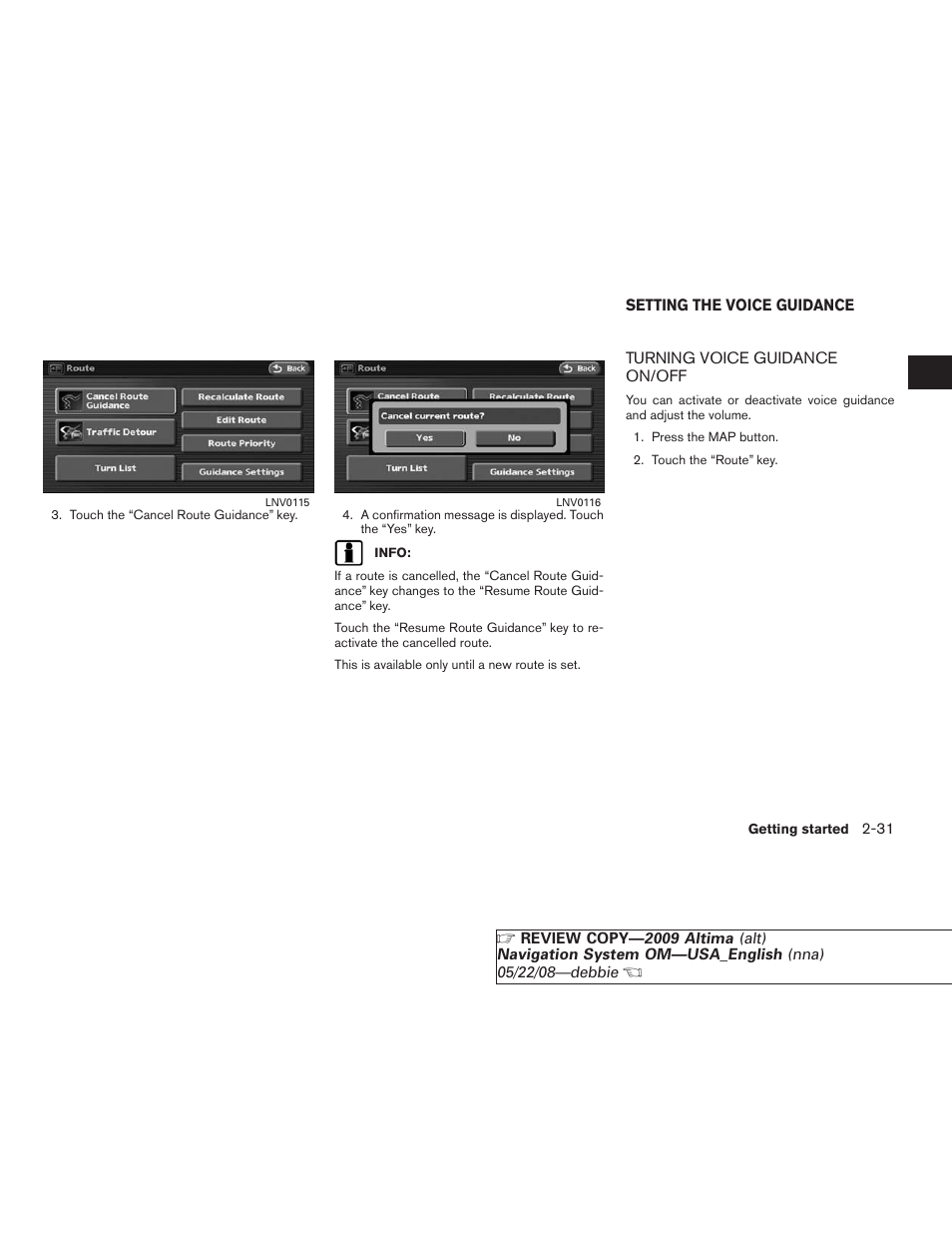 Setting the voice guidance -31, Turning voice guidance on/off -31 | NISSAN 2009 Altima Coupe User Manual | Page 38 / 238