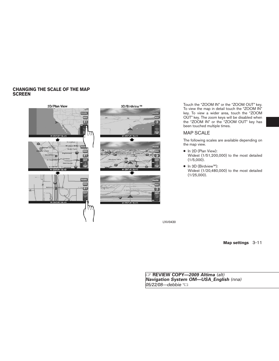 Changing the scale of the map screen -11, Map scale -11 | NISSAN 2009 Altima Coupe User Manual | Page 56 / 238