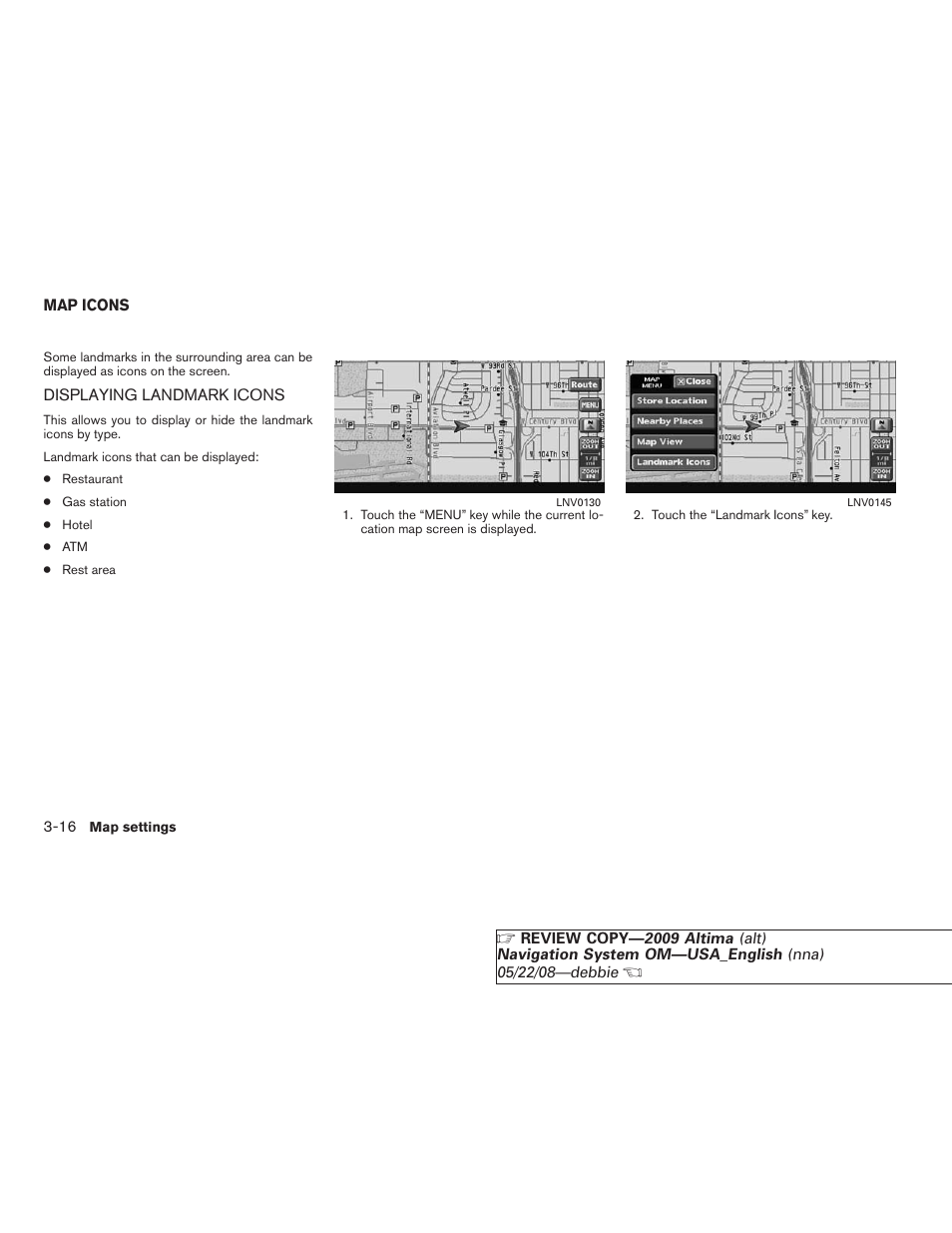 Map icons -16, Displaying landmark icons -16 | NISSAN 2009 Altima Coupe User Manual | Page 61 / 238