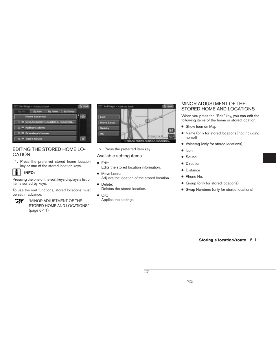 Editing the stored home location -11, Minor adjustment of the stored home and, Locations -11 | NISSAN 2008 Altima Sedan User Manual | Page 143 / 237