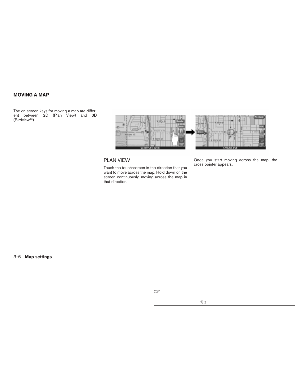Moving a map -6, Plan view -6 | NISSAN 2008 Altima Sedan User Manual | Page 50 / 237