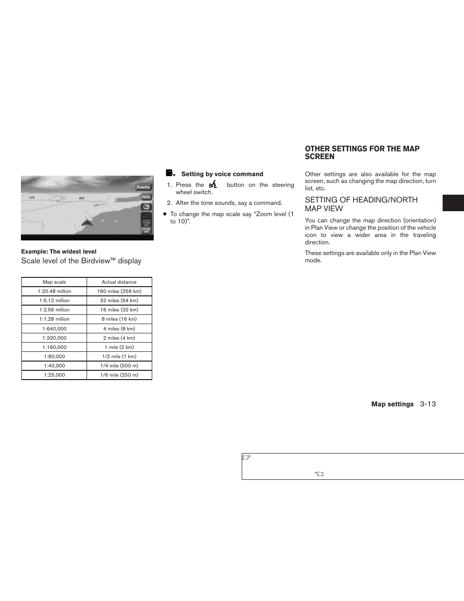 Other settings for the map screen -13, Setting of heading/north map view -13, Scale level of the birdview™ display | Setting of heading/north map view, Other settings for the map screen | NISSAN 2008 Altima Sedan User Manual | Page 57 / 237