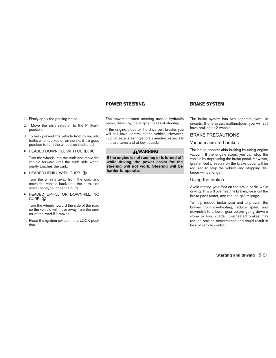 Power steering -31 brake system -31, Brake precautions -31 | NISSAN TITAN 2010 User Manual | Page 279 / 407