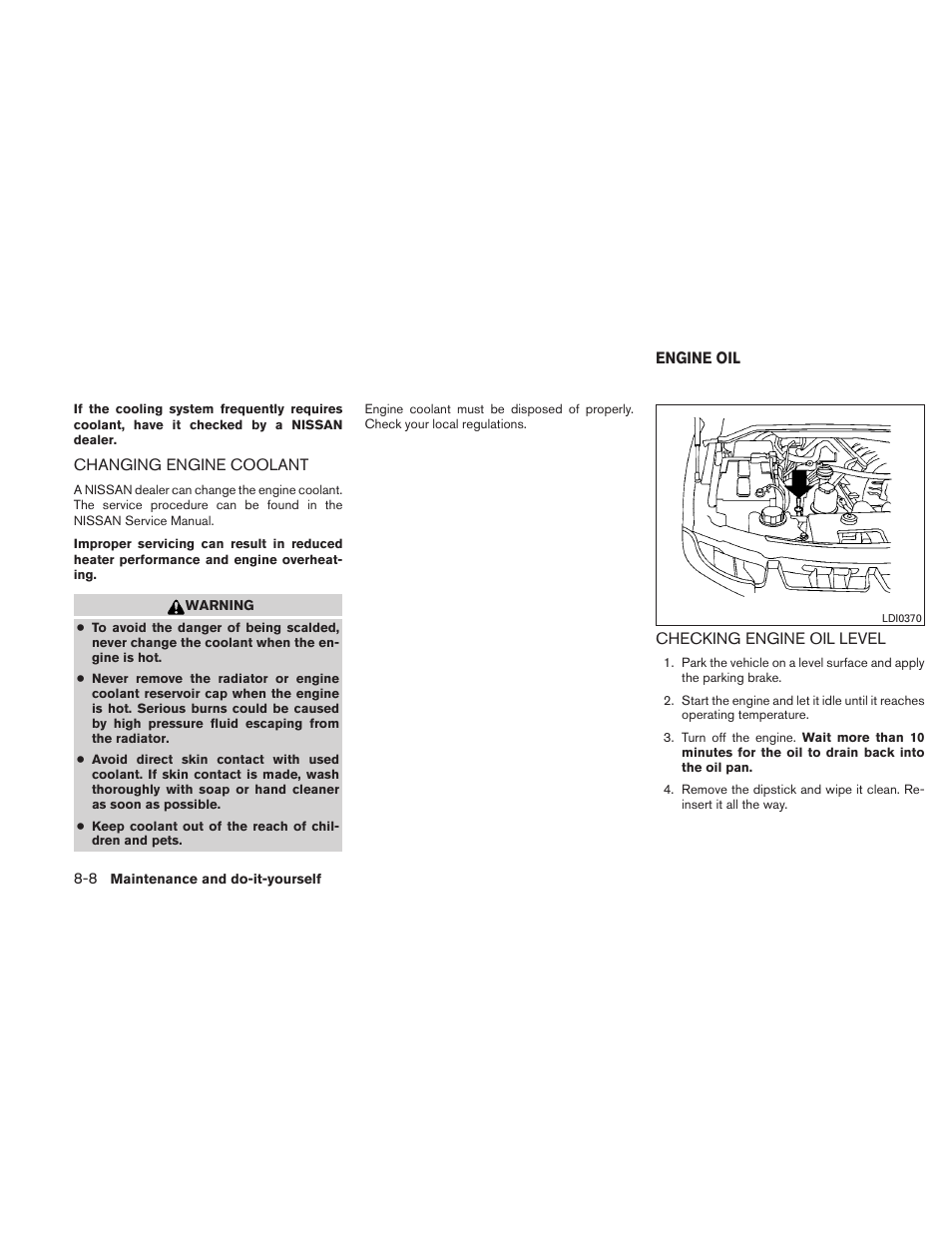 Changing engine coolant -8, Engine oil -8, Checking engine oil level -8 | NISSAN TITAN 2010 User Manual | Page 316 / 407