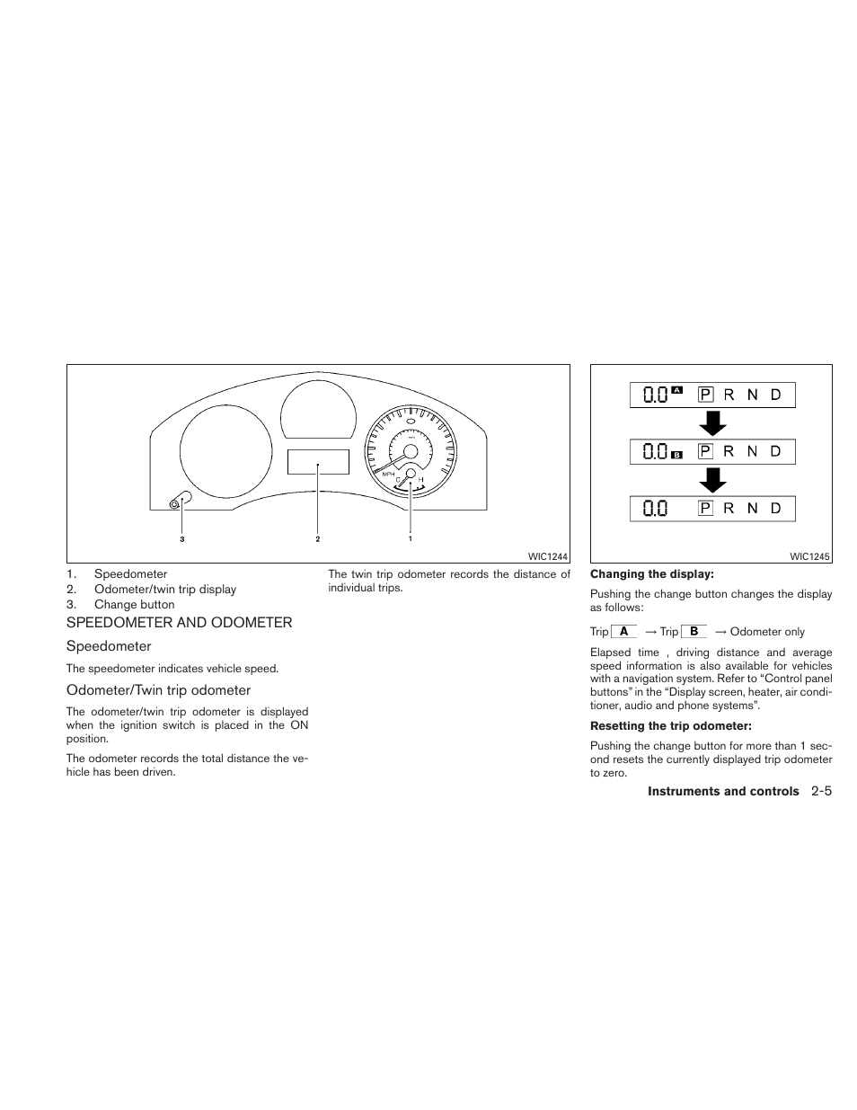 Speedometer and odometer -5 | NISSAN TITAN 2010 User Manual | Page 85 / 407