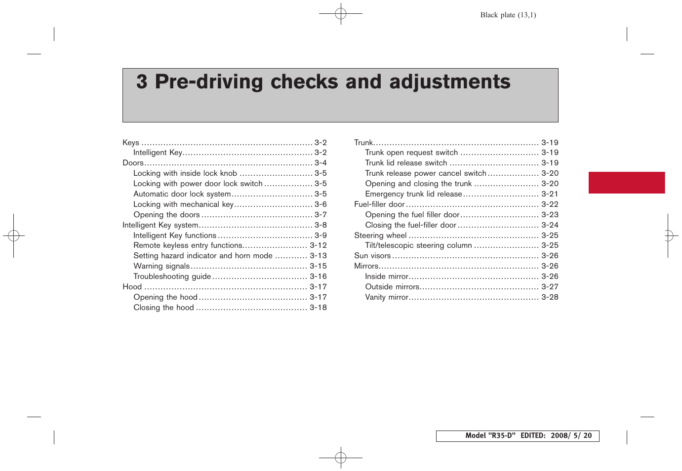 Pre-driving checks and adjustments, 3 pre-driving checks and adjustments | NISSAN R35-D User Manual | Page 142 / 311