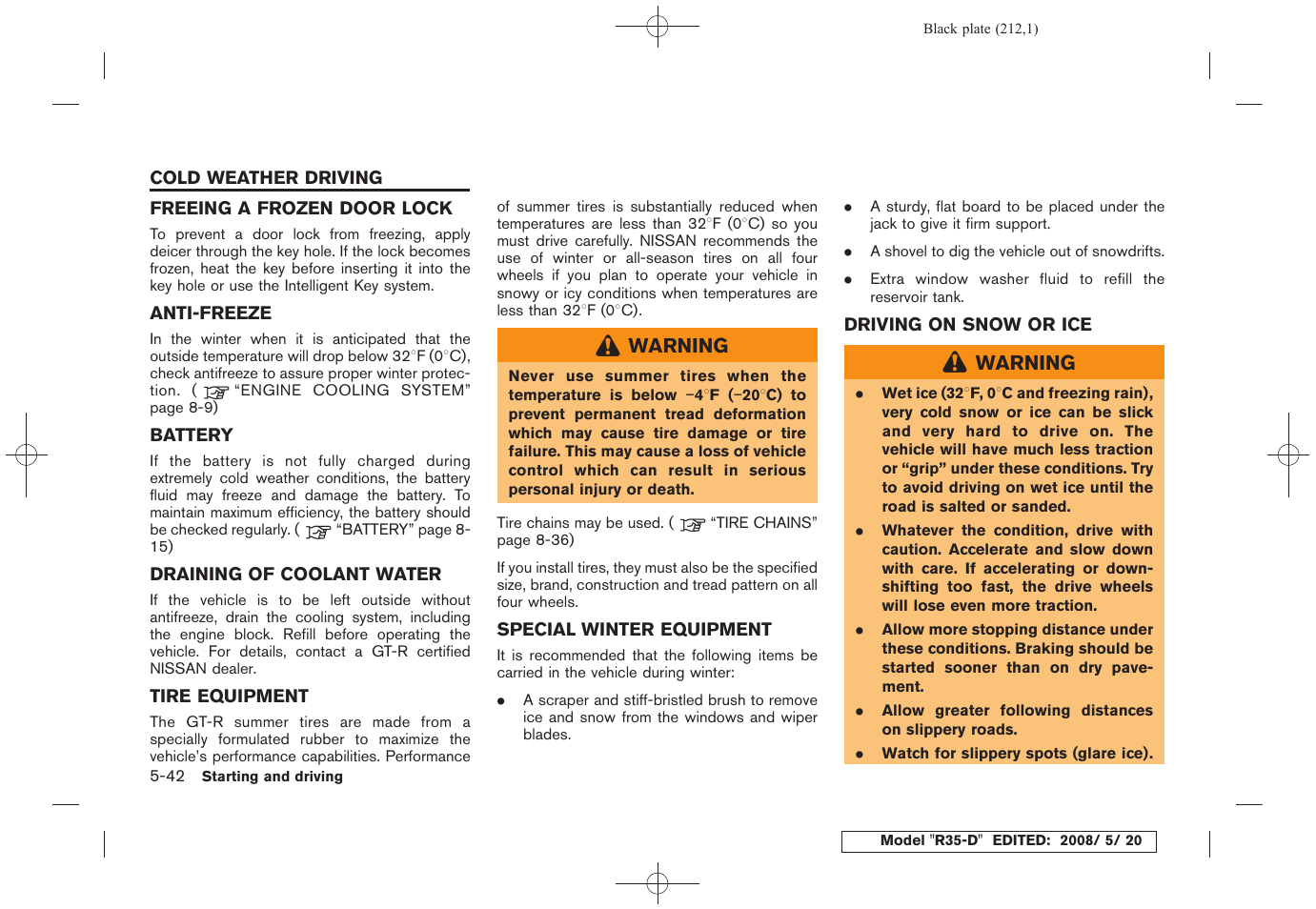 Cold weather driving -42 | NISSAN R35-D User Manual | Page 217 / 311