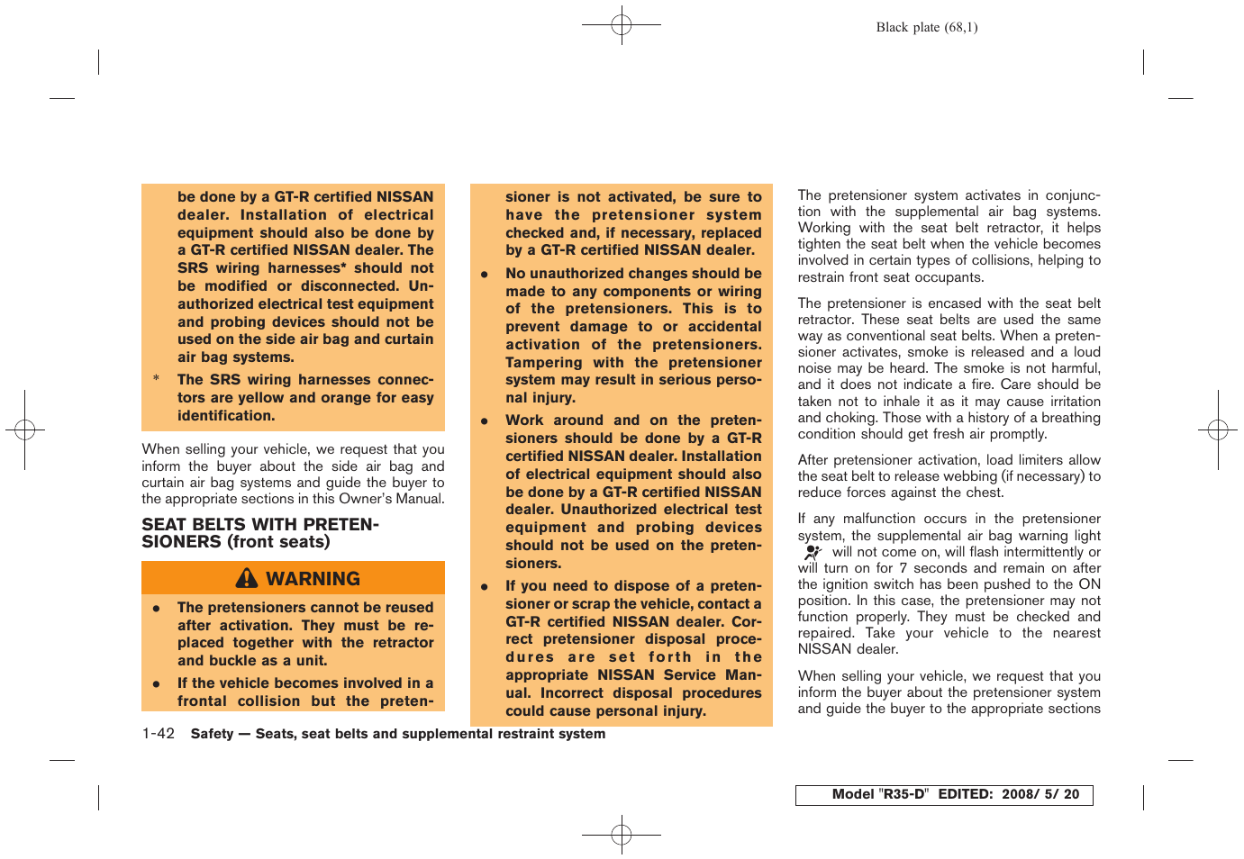 Seat belts with pretensioners (front seats) -42 | NISSAN R35-D User Manual | Page 73 / 311