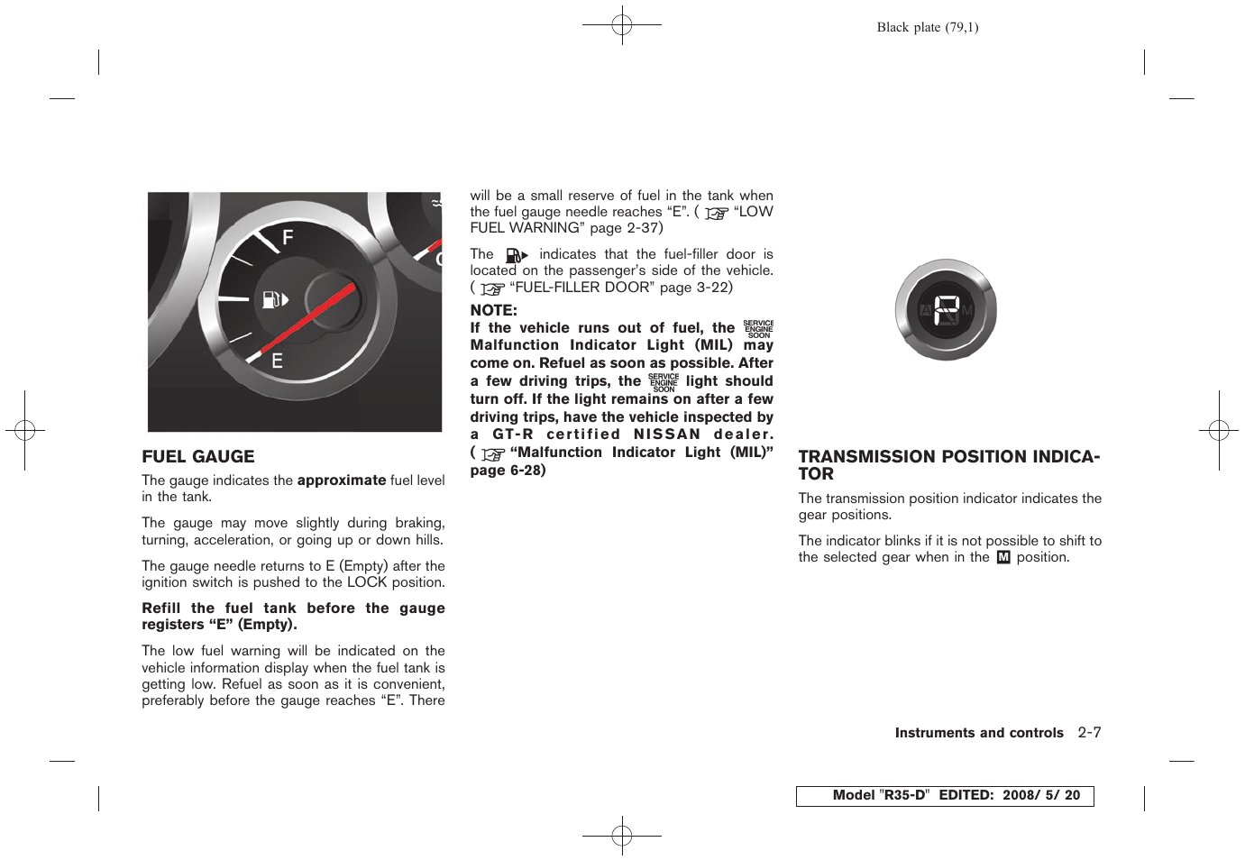 Fuel gauge -7 transmission position indicator -7 | NISSAN R35-D User Manual | Page 84 / 311