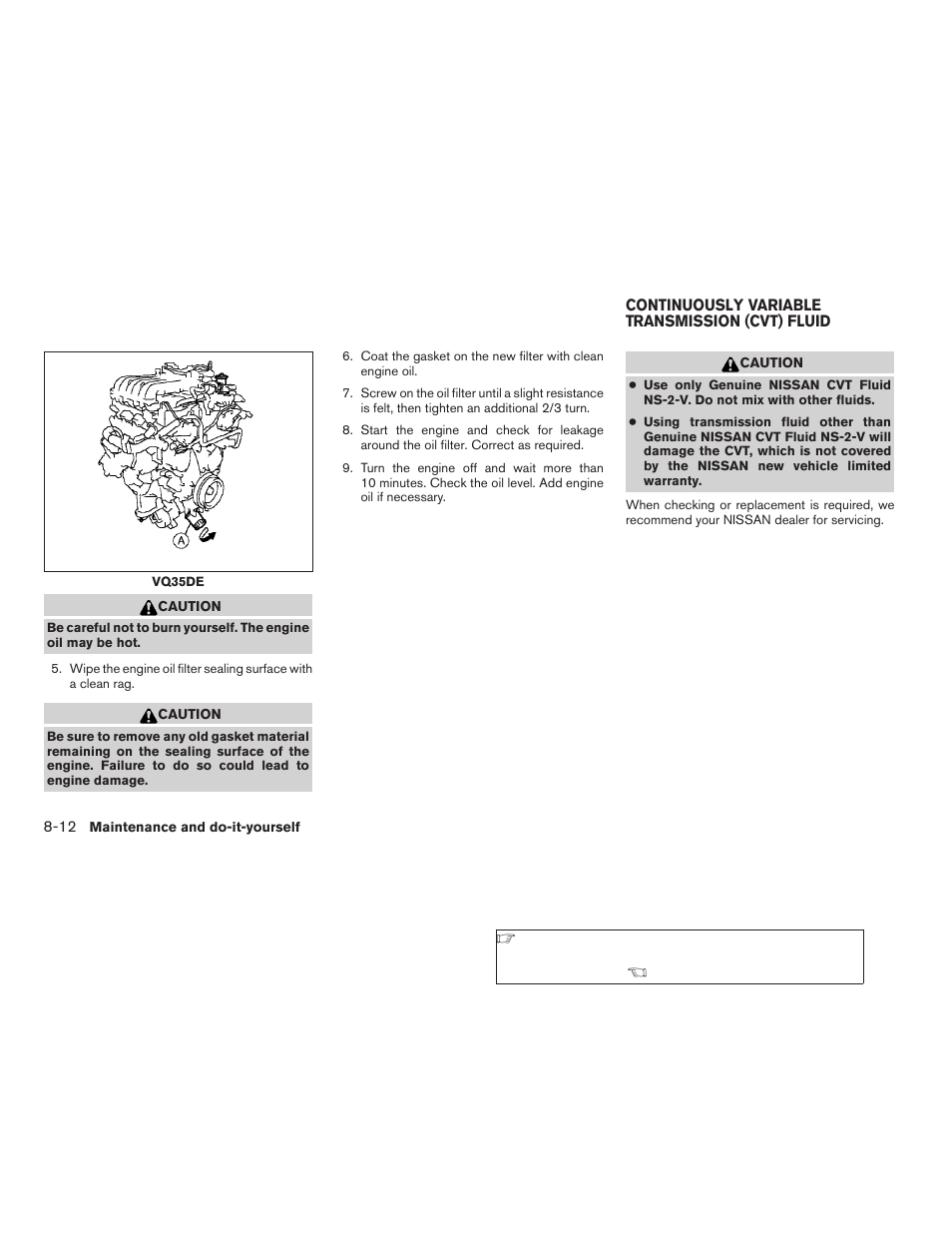 Continuously variable transmission (cvt) fluid -12 | NISSAN 2008 Altima Coupe User Manual | Page 290 / 368