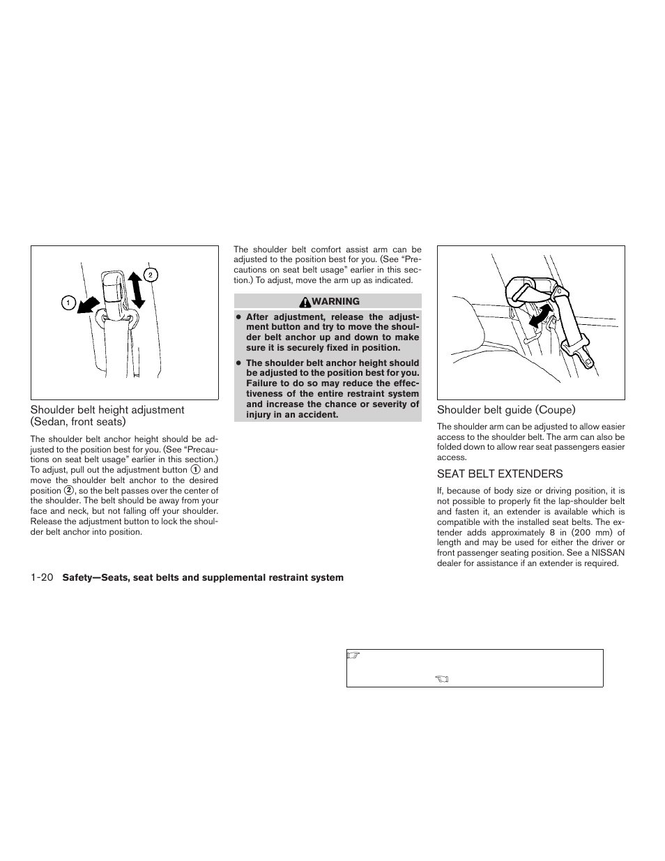 Seat belt extenders -20 | NISSAN 2008 Altima Coupe User Manual | Page 38 / 368