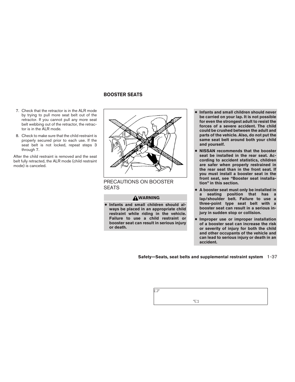 Booster seats -37, Precautions on booster seats -37 | NISSAN 2008 Altima Coupe User Manual | Page 55 / 368