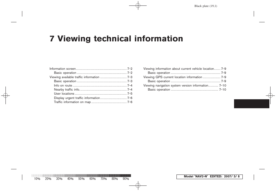 Viewing technical information, 7 viewing technical information | NISSAN 2008 NAVIGATION SYSTEM User Manual | Page 137 / 218