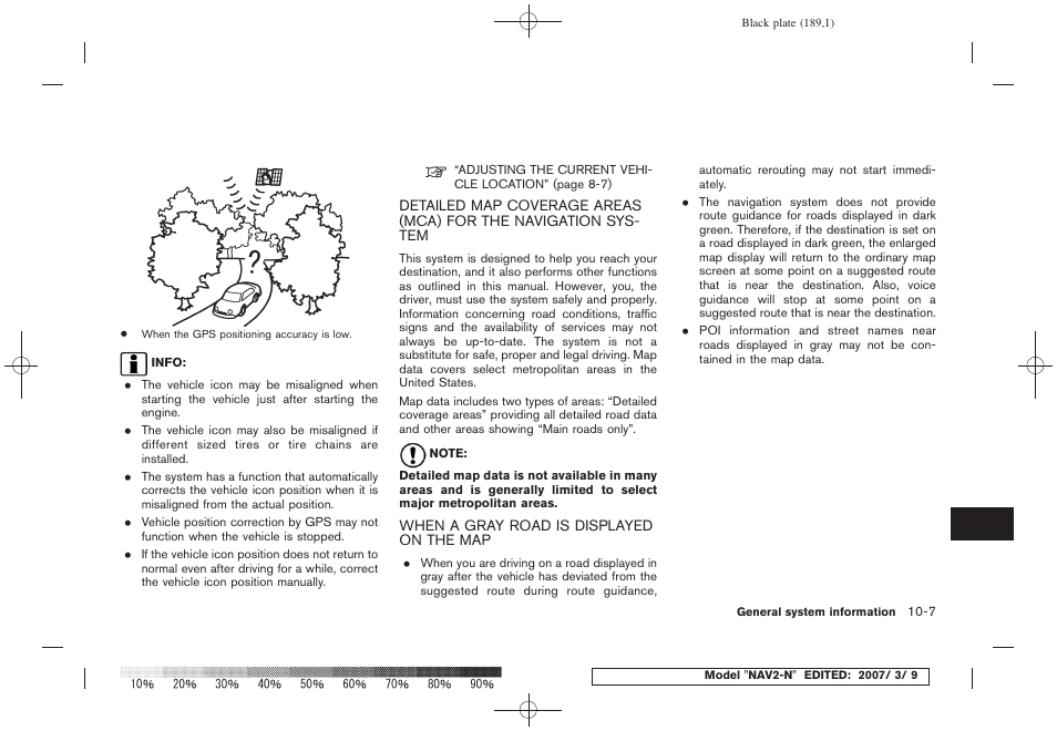 When a gray road is displayed on the map -7 | NISSAN 2008 NAVIGATION SYSTEM User Manual | Page 183 / 218