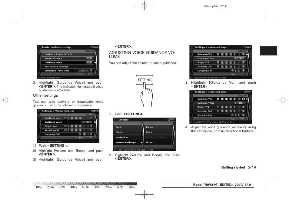 Adjusting voice guidance volume -19 | NISSAN 2008 NAVIGATION SYSTEM User Manual | Page 25 / 218