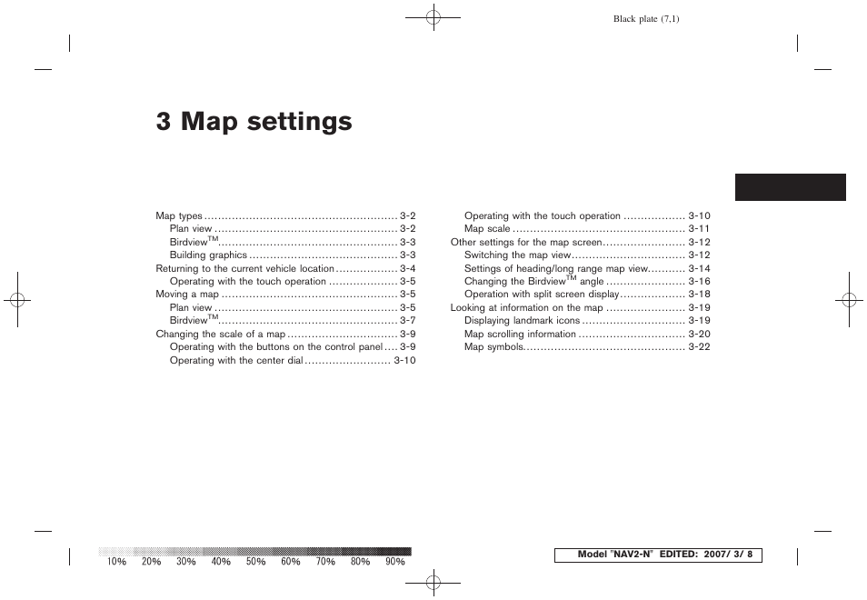 Map settings, 3 map settings | NISSAN 2008 NAVIGATION SYSTEM User Manual | Page 35 / 218