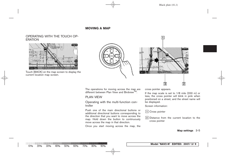 Operating with the touch operation -5, Moving a map -5, Plan view -5 | NISSAN 2008 NAVIGATION SYSTEM User Manual | Page 39 / 218