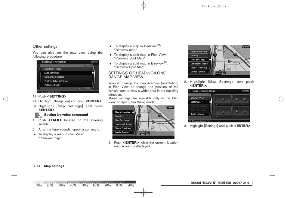 Settings of heading/long range map view -14 | NISSAN 2008 NAVIGATION SYSTEM User Manual | Page 48 / 218