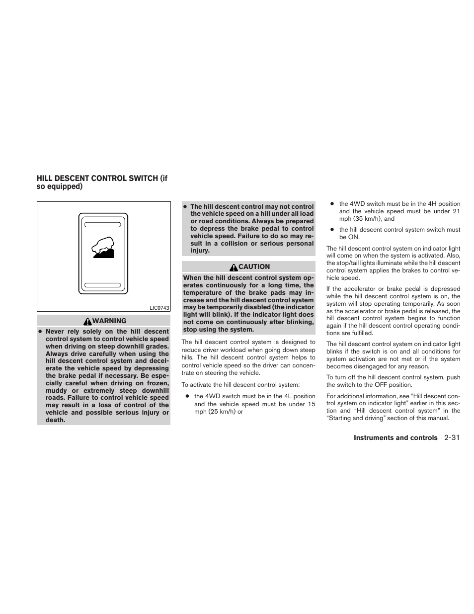Hill descent control switch (if so equipped) -31 | NISSAN 2010 Xterra User Manual | Page 110 / 337