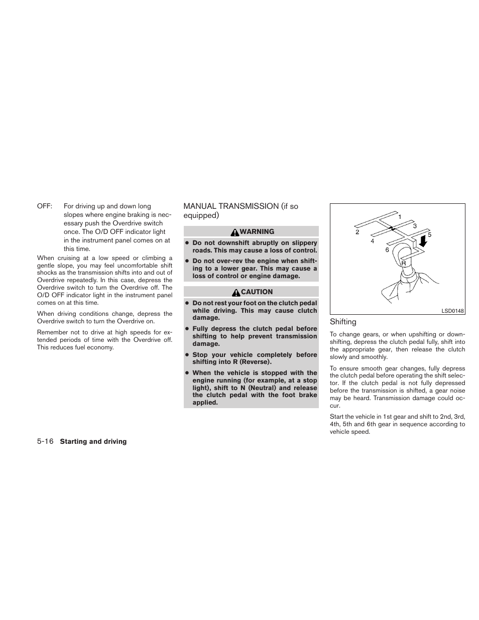 Manual transmission (if so equipped) -16 | NISSAN 2010 Xterra User Manual | Page 211 / 337