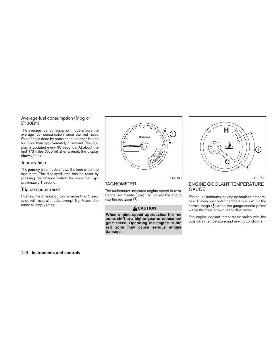 Tachometer -6 engine coolant temperature gauge -6 | NISSAN 2010 Xterra User Manual | Page 85 / 337