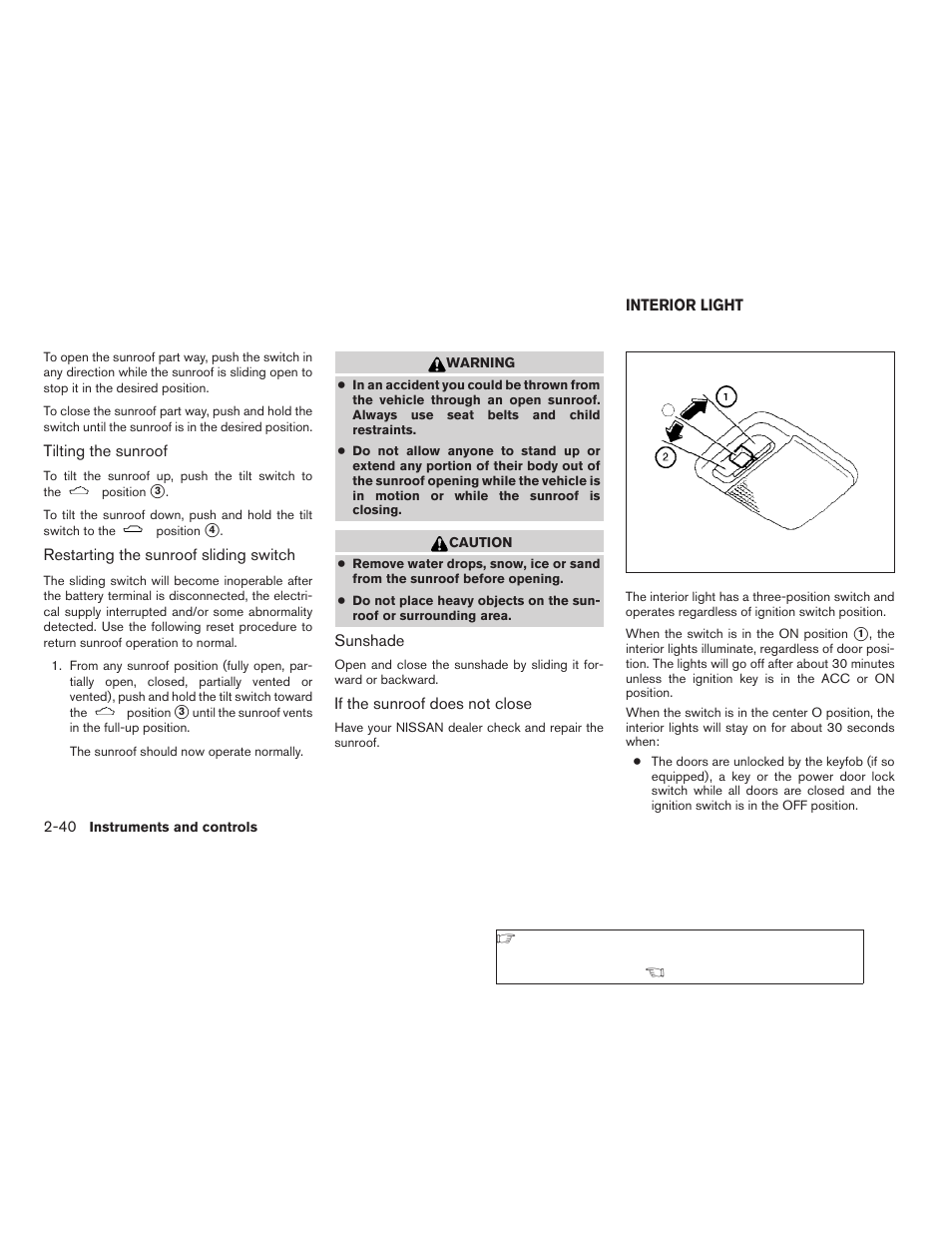 Interior light -40 | NISSAN 2006 Altima User Manual | Page 108 / 304