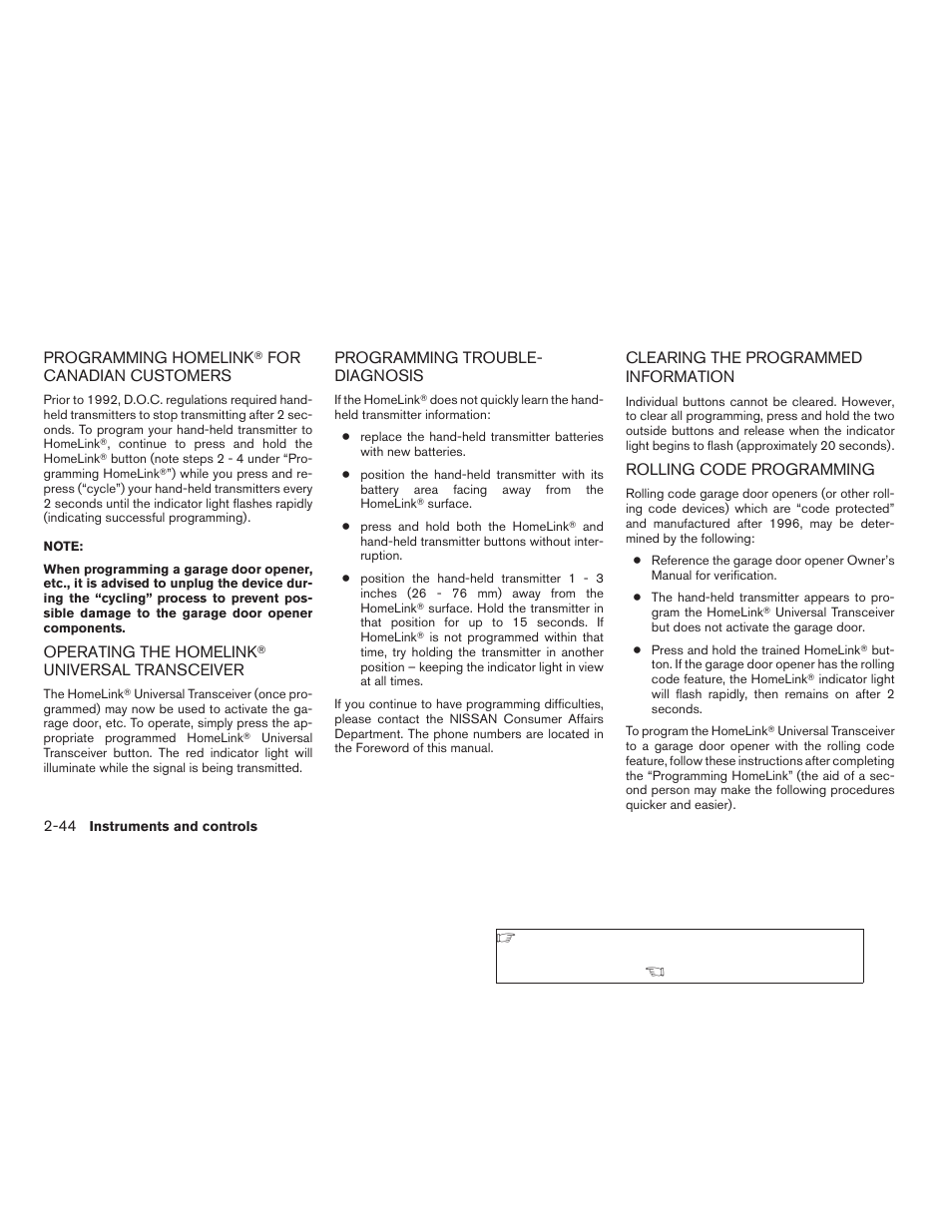 Programming homelink, For canadian, Customers -44 operating the homelink | Universal | NISSAN 2006 Altima User Manual | Page 112 / 304