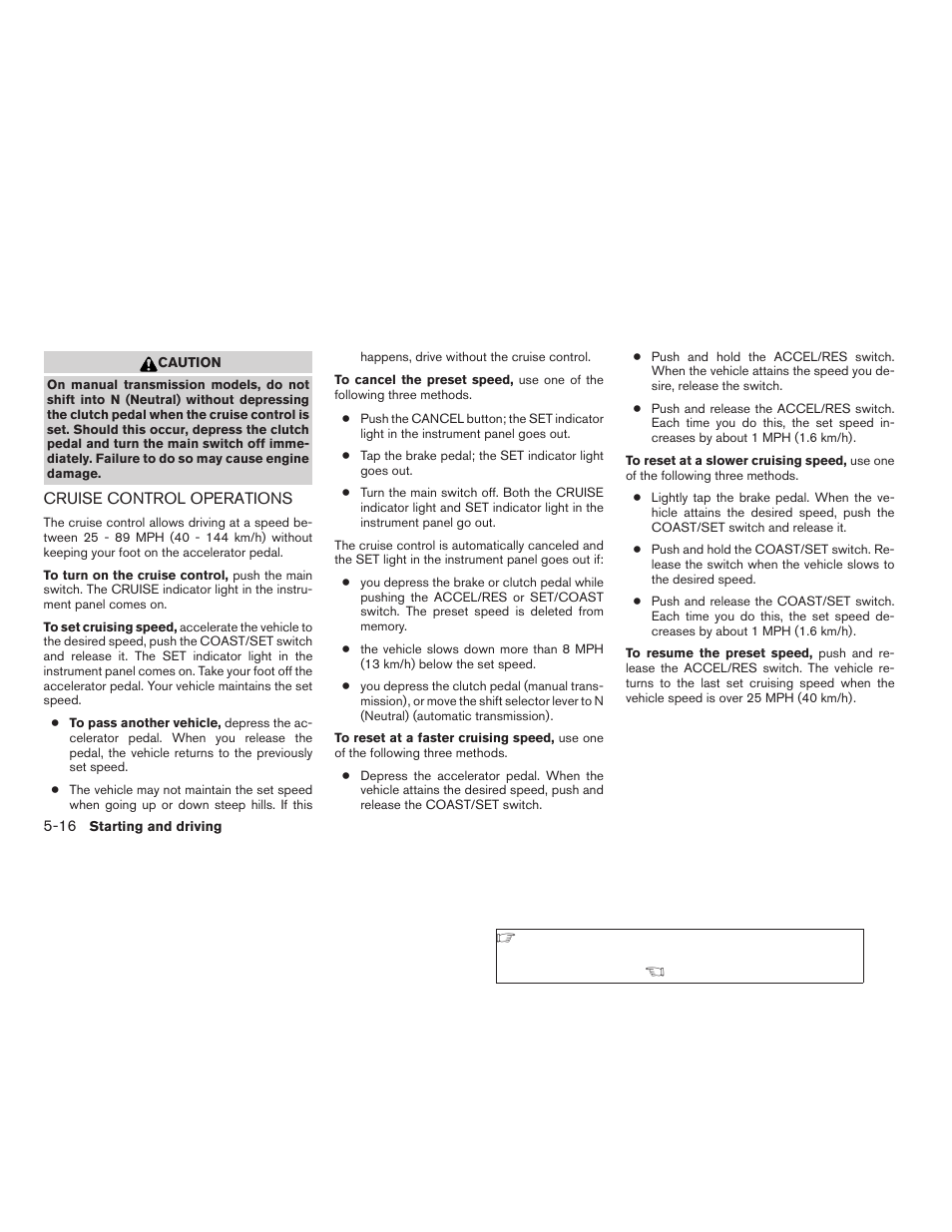 Cruise control operations -16 | NISSAN 2006 Altima User Manual | Page 188 / 304