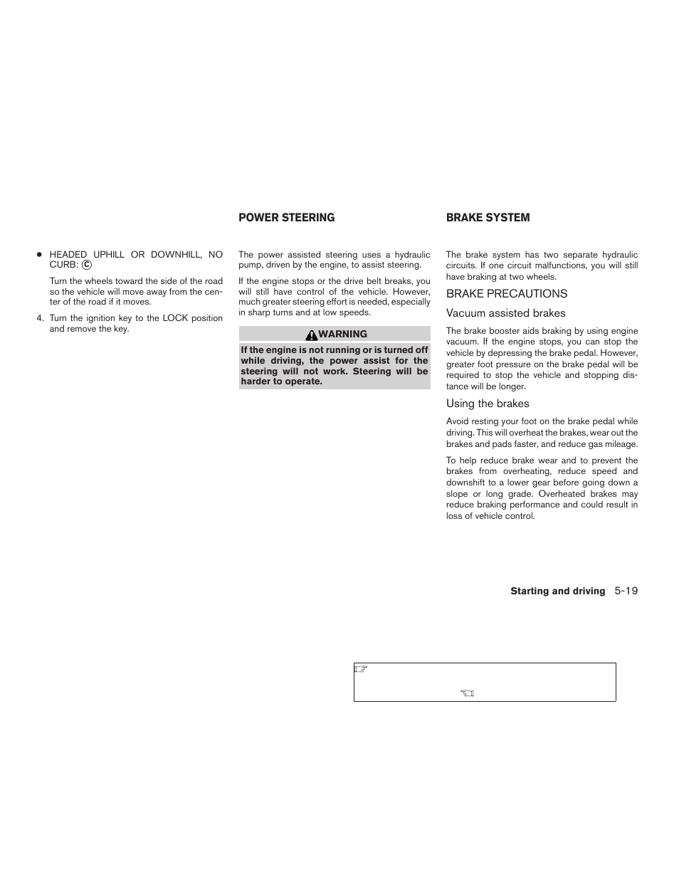 Power steering -19 brake system -19, Brake precautions -19 | NISSAN 2006 Altima User Manual | Page 191 / 304