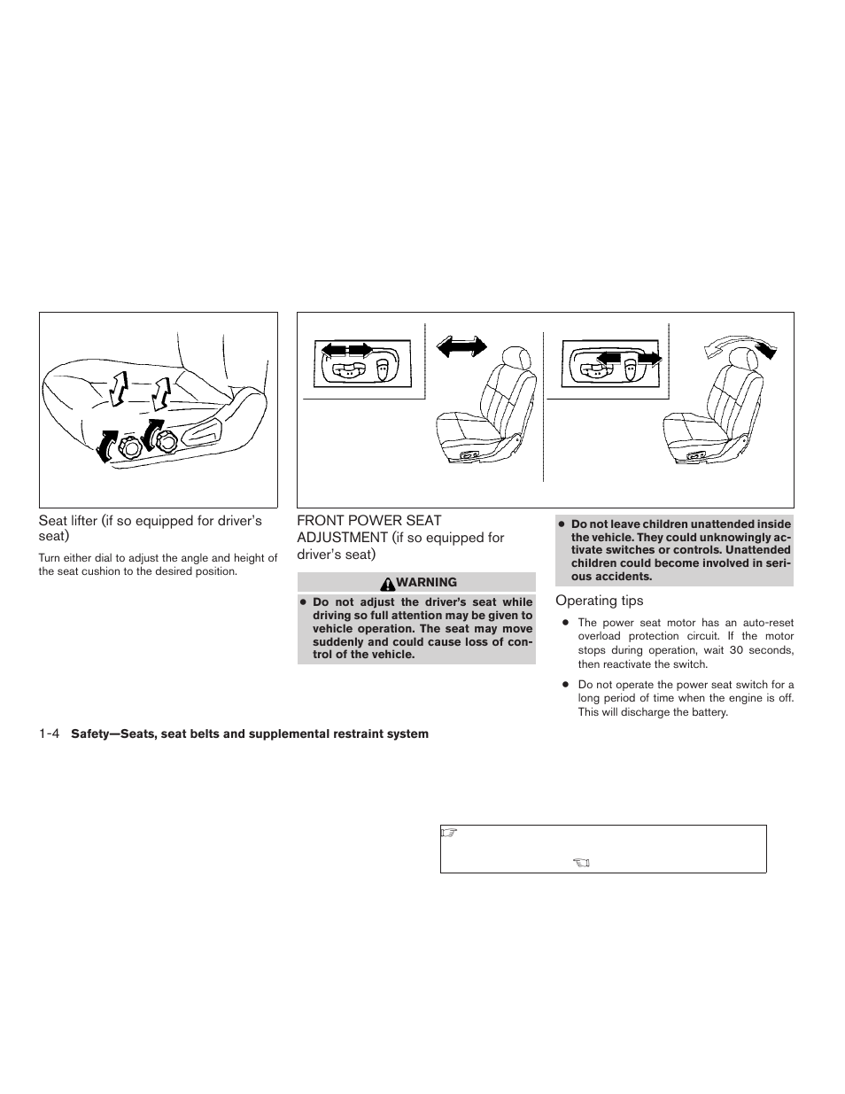 Front power seat adjustment, If so equipped for driver’s seat) -4 | NISSAN 2006 Altima User Manual | Page 20 / 304