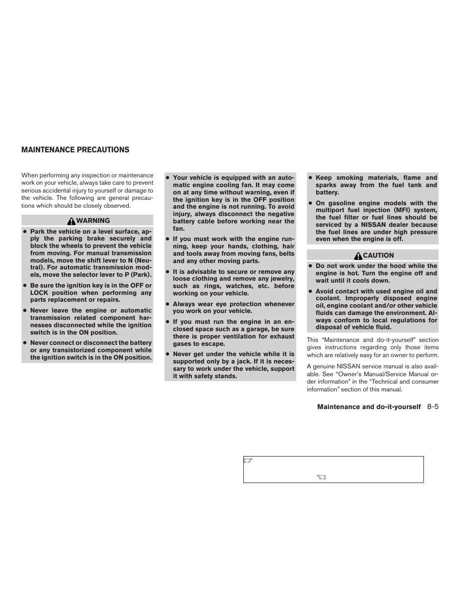 Maintenance precautions -5 | NISSAN 2006 Altima User Manual | Page 221 / 304