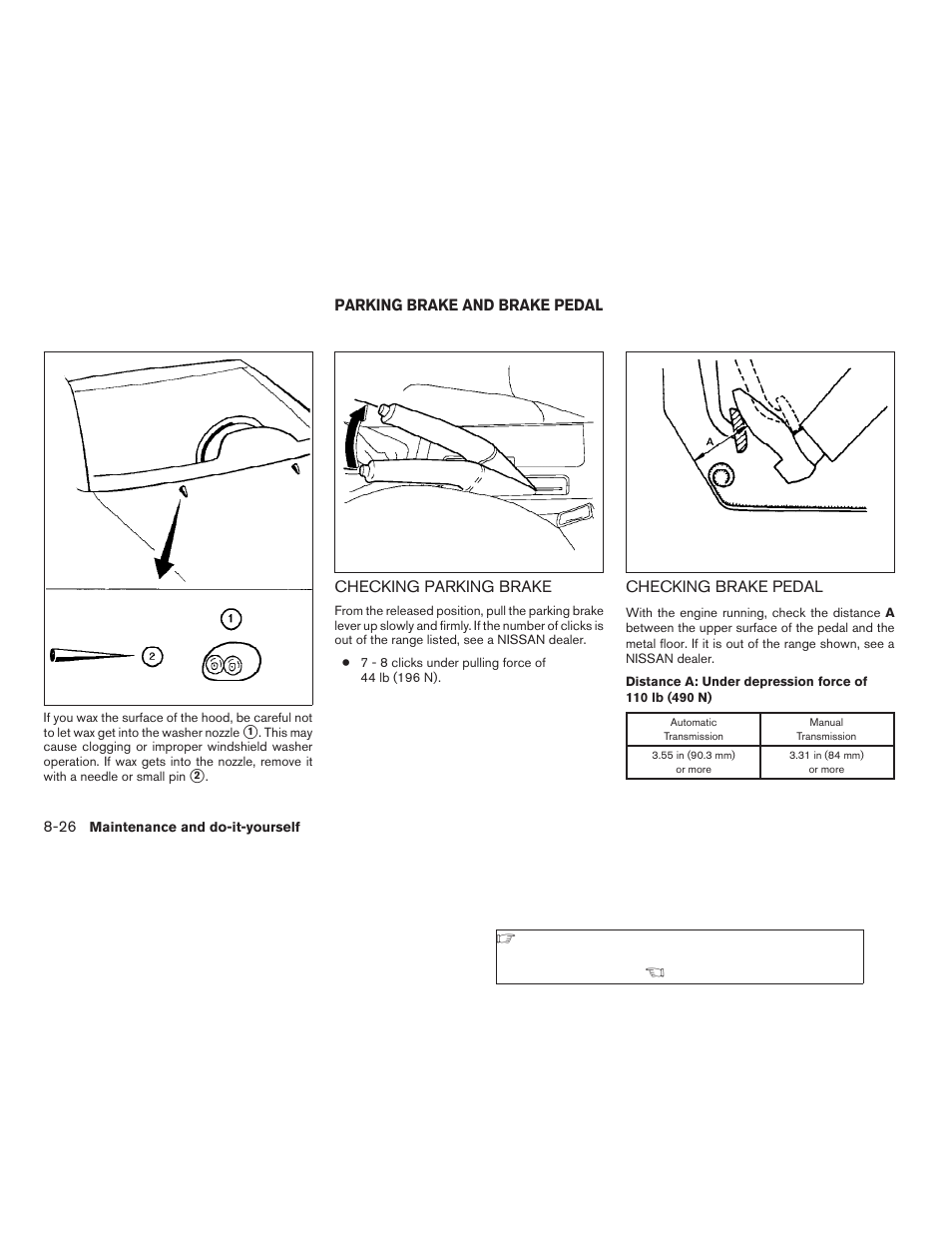 Parking brake and brake pedal -26 | NISSAN 2006 Altima User Manual | Page 242 / 304