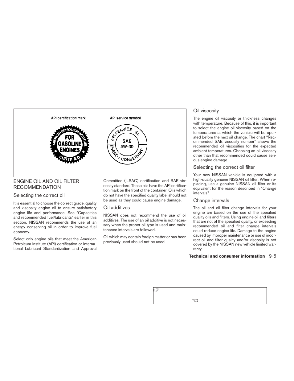 Engine oil and oil filter recommendation -5 | NISSAN 2006 Altima User Manual | Page 273 / 304