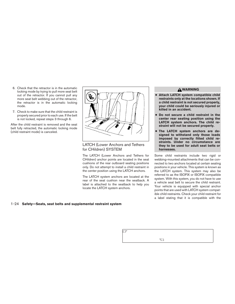 Latch (lower anchors and tethers for, Children) system -24 | NISSAN 2006 Altima User Manual | Page 40 / 304