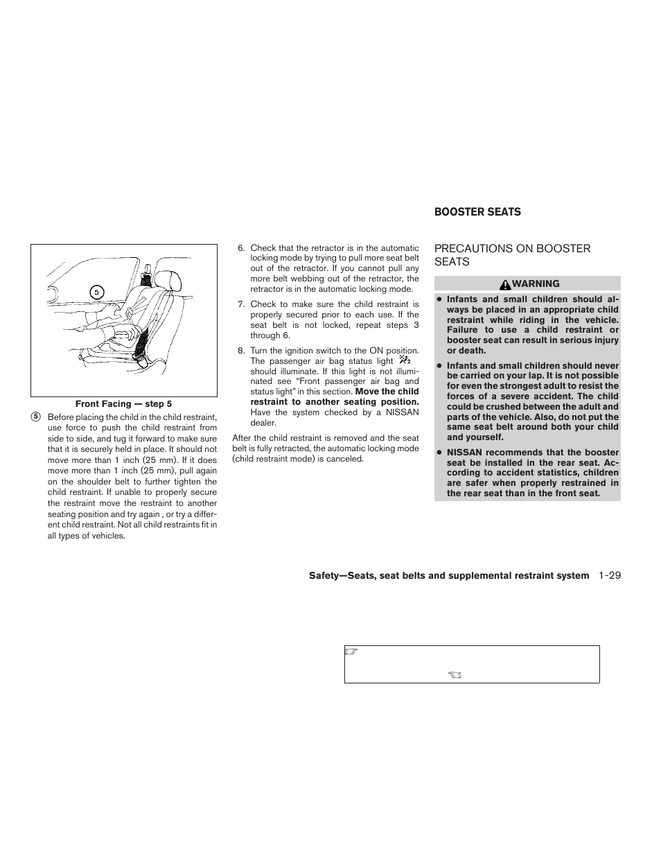 Booster seats -29, Precautions on booster seats -29 | NISSAN 2006 Altima User Manual | Page 45 / 304