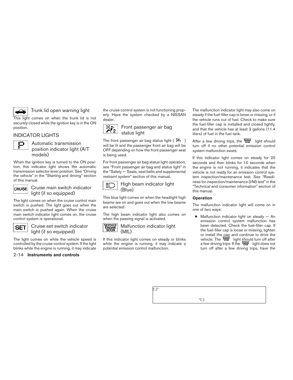 Indicator lights -14 | NISSAN 2006 Altima User Manual | Page 82 / 304