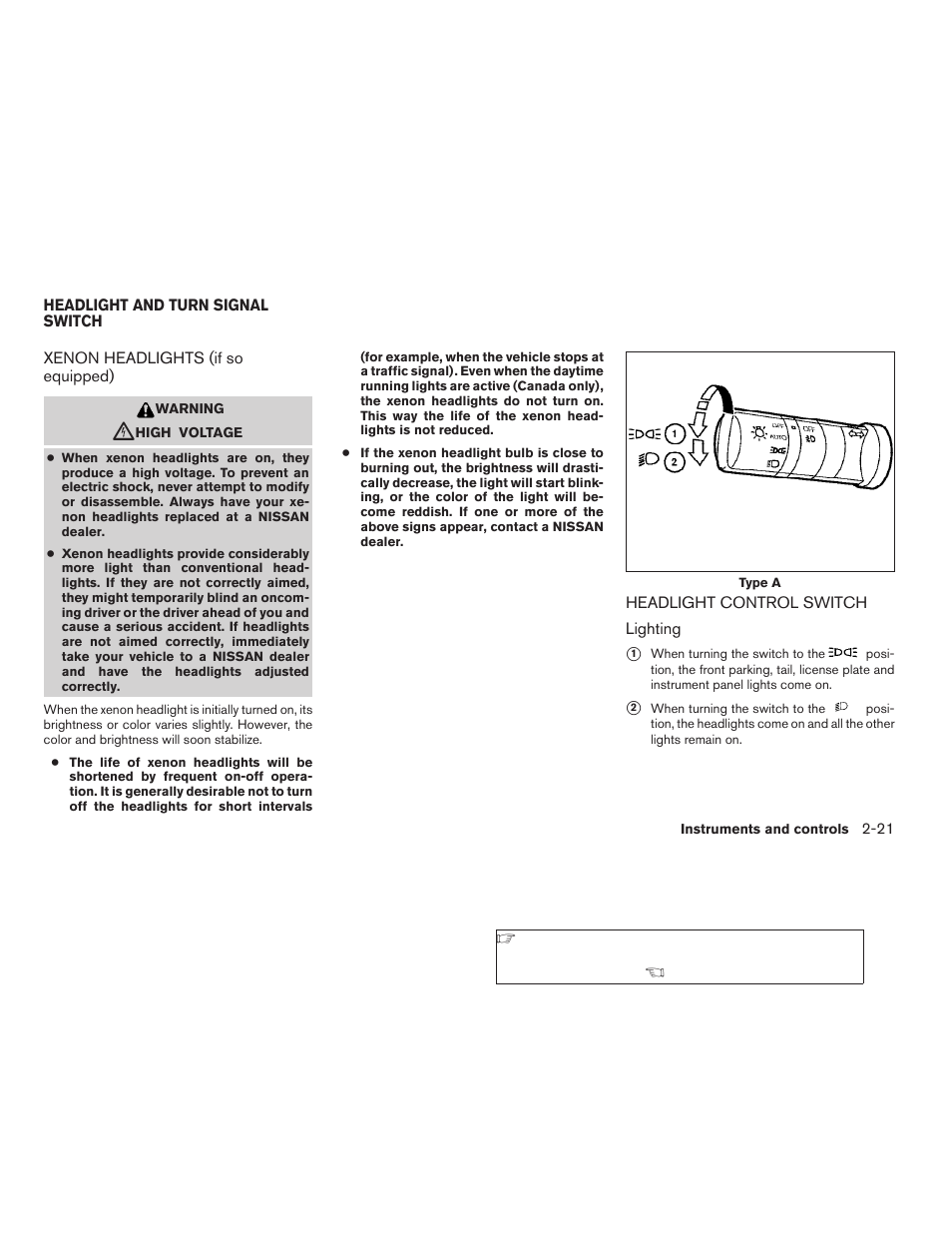 Headlight and turn signal switch -21 | NISSAN 2006 Altima User Manual | Page 89 / 304