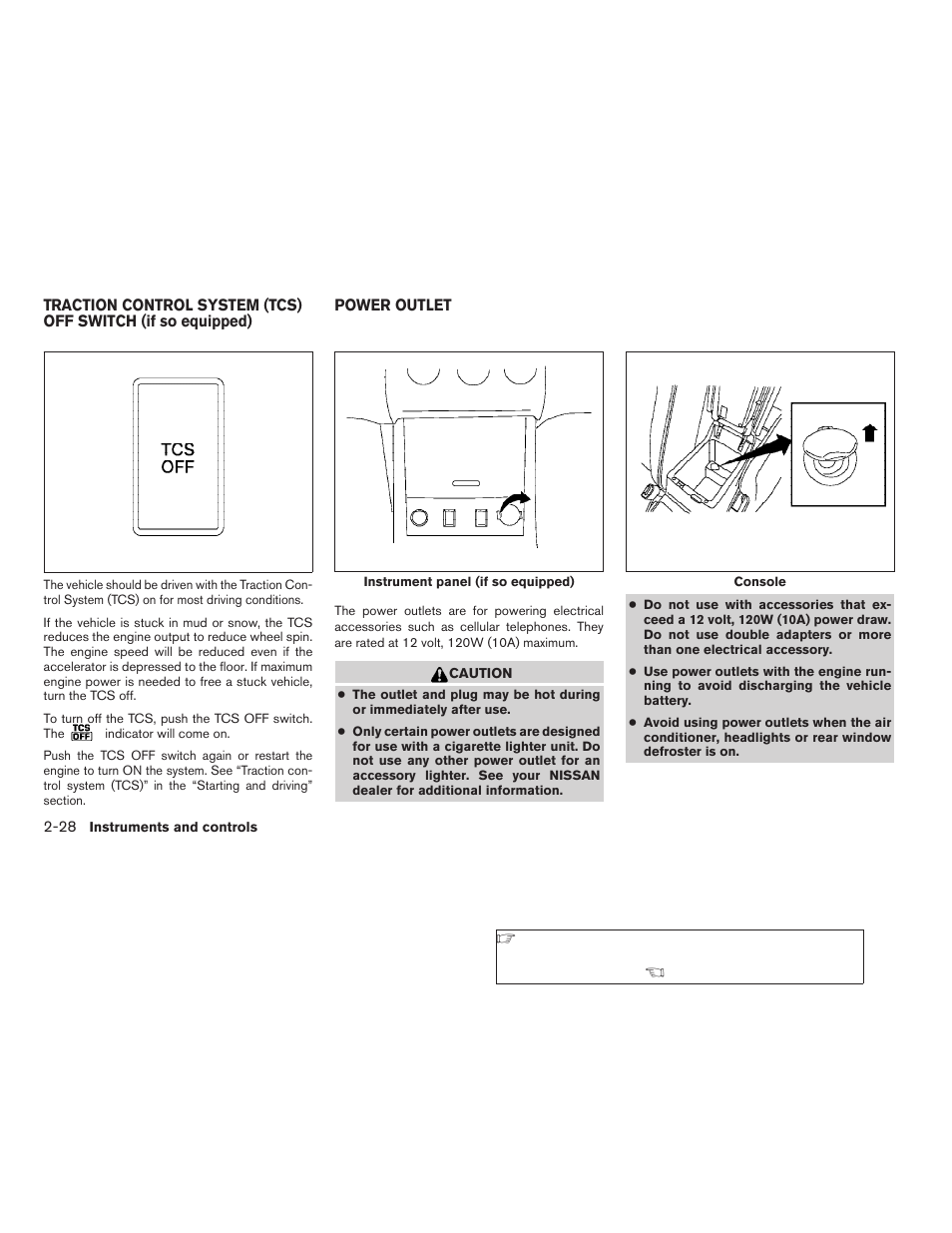 Traction control system (tcs) off switch, If so equipped) -28 power outlet -28 | NISSAN 2006 Altima User Manual | Page 96 / 304