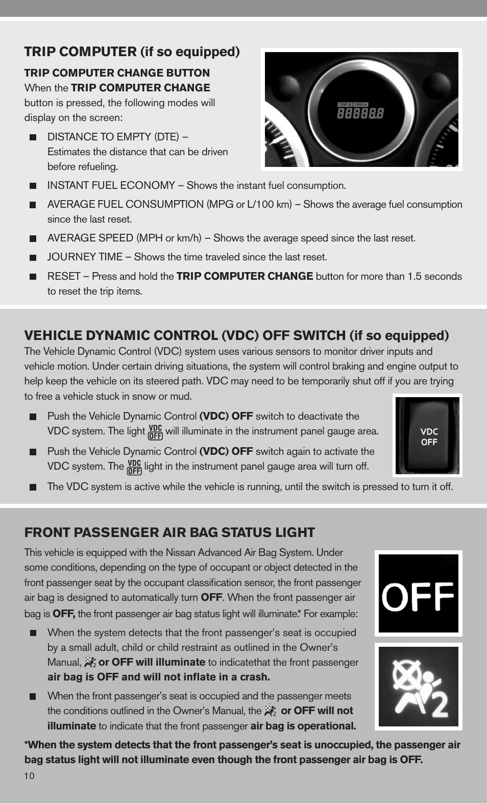 Front passenger air bag status light, Trip computer (if so equipped) | NISSAN 2010 Sentra User Manual | Page 12 / 28